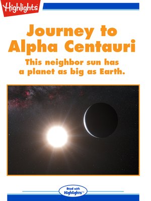 cover image of Journey to Alpha Centauri